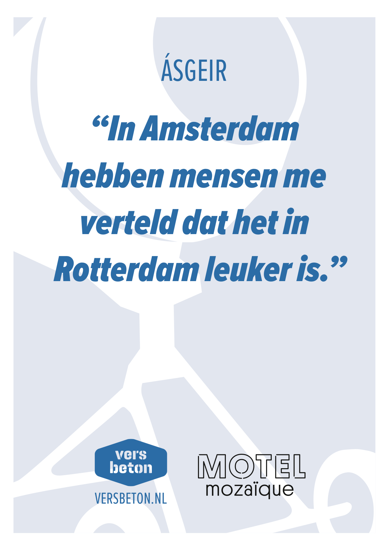 Quote van Asgeir, op een festivallocatieposter